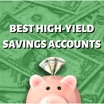 The Best High-Yield Savings Accounts