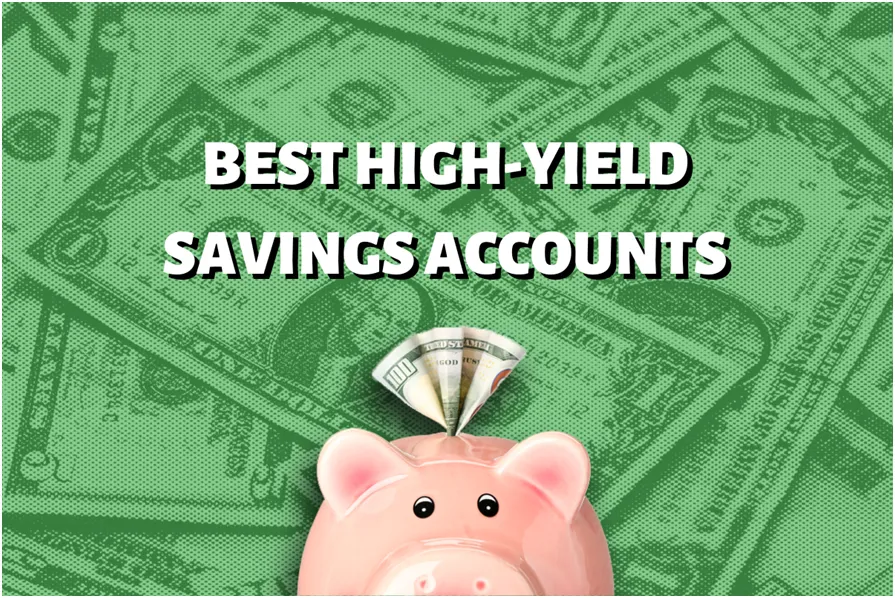 The Best High-Yield Savings Accounts